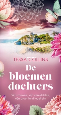 De Bloemendochters - De Bloemendochters 01 - Tessa Collins - Dutch