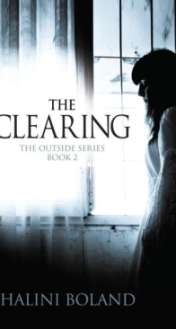 The Clearing - Outside 2 - Shalini Boland - English