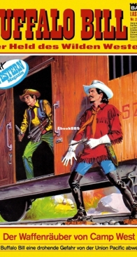 Buffalo Bill - Lasso 242 - Die Waffenräuber von Camp West - Bastei - German