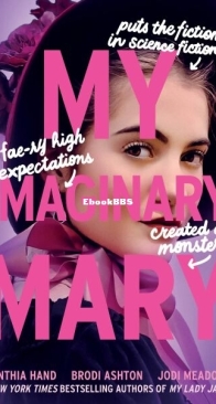 My Imaginary Mary - Mary 2 - Cynthia Hand, Brodi Ashton, Jodi Meadows - English