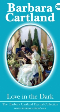 Love in the Dark - Eternal Collection 202 - Barbara Cartland - English