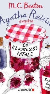La Kermesse Fatale - Agatha Raisin Enquête 19 - M.C. Beaton - French