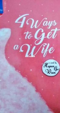 4 Ways to Get a Wife - Hyun Go Wun - Indonesian