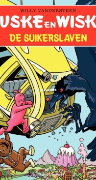 Suske en Wiske - De Suikerslaven - Issue 318 - Standaard Uitgeverij 2012 - Willy Vandersteen - Dutch