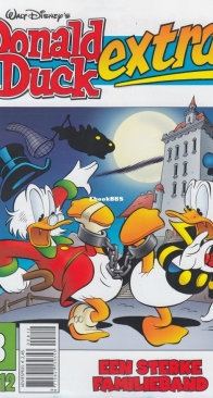 Donald Duck Extra - Een Sterke Familieband - Issue 08 - De Geïllustreerde Pers B.V. 2012 - Dutch