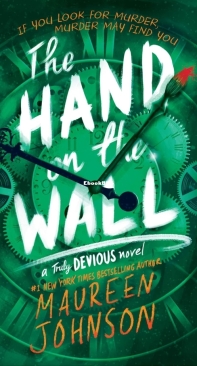 The Hand on the Wall - Truly Devious 03 - Maureen Johnson - English