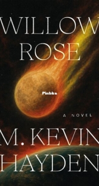 Willow Rose - M. Kevin Hayden - English