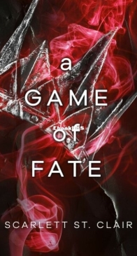 A Game of Fate - Hades x Persephone Saga 2 - Scarlett St. Clair - English