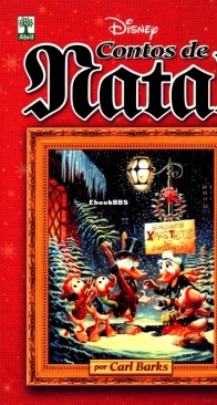 Disney de Luxo 06 - Contos de Natal por Carl Barks - Abril 2015 -  Brazilian Portuguese