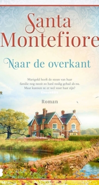 Naar De Overkant - Santa Montefiore - Dutch