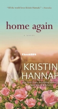 Home Again - Kristin Hannah - English