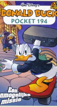 Donald Duck Pocket Serie 3 - Issue 194 - Een Onmogelijke Missie - Sanoma 2011 - Dutch