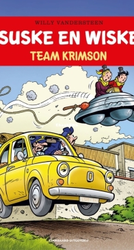 Suske en Wiske - Team Krimson - Issue 352 - Standaard Uitgeverij 2020 - Willy Vandersteen - Dutch