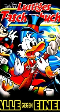 Lustiges Taschenbuch 452 - Alle Gegen Einen - Ehapa 2014 - German