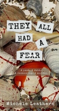 They All Had A Fear - They All Had A Reason 3 - Michele Leathers - English