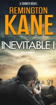 Inevitable I - Tanner 1 - Remington Kane - English