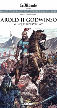 Les Grands Personnages de l'Histoire en Bandes Dessinées 75 - Harold II Godwinson: Vainqueur des Vikings - Glénat 2021 - French