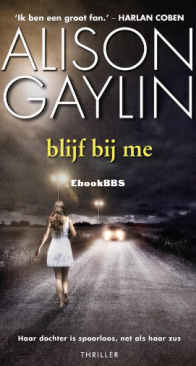 Blijf Bij Me - Brenda Spector 03 - Alison Gaylin - Dutch