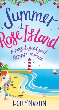 Summer at Rose Island - White Cliff Bay Book 3 -  Holly Martin - English