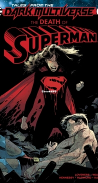 Tales From The Dark Multiverse - Death Of Superman 1 - Jeff Loveness - 2019-10-30 - English