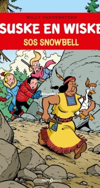 Suske en Wiske - SOS Snowbell - Issue 343 - Standaard Uitgeverij 2018 - Willy Vandersteen - Dutch