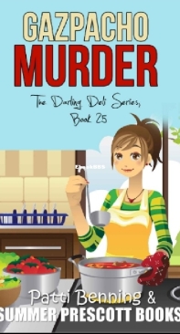Gazpacho Murder - Darling Deli Mystery 25 - Patti Benning - English