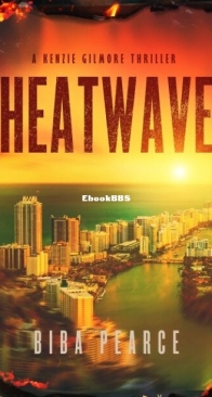 Heatwave - Kenzie Gilmore 3 - Biba Pearce - English