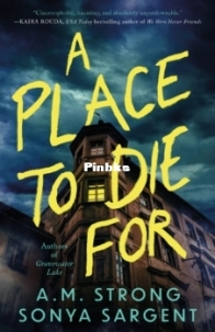 A Place to Die For - A.M. Strong, Sonya Sargent - English