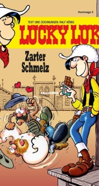 Lucky Luke Hommage 05 - Zarter Schmelz - Egmont Ehapa Verlag 2021 - German