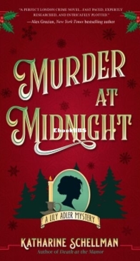 Murder at Midnight - Lily Adler Mystery 4 - Katharine Schellman - English