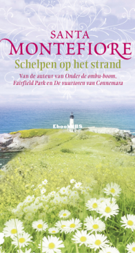 Schelpen Op Het Strand - Santa Montefiore - Dutch