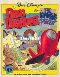 Oom Dagobert 45 -  En De Kamikazepiloot - Sanoma Media Netherlands B.V 1990 - Dutch