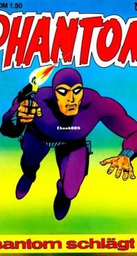 Phantom 002 - Phantom schlägt zu - Bastei 1974 - German