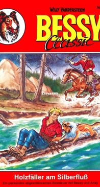 Bessy Classic 010 - Holzfaeller am Silberfluss - Hethke - German
