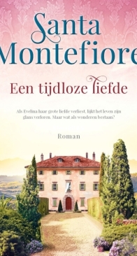 Een Tijdloze Liefde - Santa Montefiore - Dutch