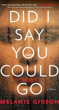 Did I Say You Could Go - Melanie Gideon - English