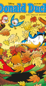 Donald Duck - Dutch Weekblad - Issue 39 - 2021 - Dutch