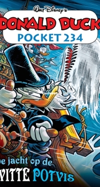Donald Duck Pocket Serie 3 - Issue 234 - De Jacht Op De Witte Potvis - Sanoma 2015 - Dutch