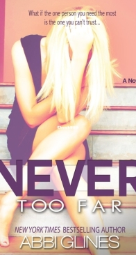 Never Too Far - Rosemary Beach 2 - Abbi Glines - English