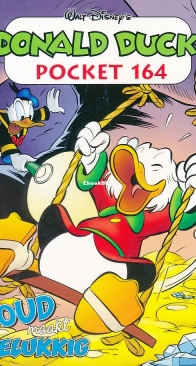 Donald Duck Pocket Serie 3 - Issue 164 - Goud Maakt Gelukkig - Sanoma 2009 - Dutch