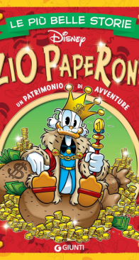 Le Più Belle Storie Disney 63 - Zio Paperone - Giunti 2022 - Italian