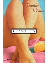 Good in Bed - Cannie Shapiro 1 - Jennifer Weiner - English