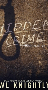 Hidden Crime - Hangman Series 3 - W. l. Knightly - English