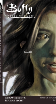 Buffy the Vampire Slayer Season 8 019 - Time of Your Life 4 - Dark Horse 2008 - English