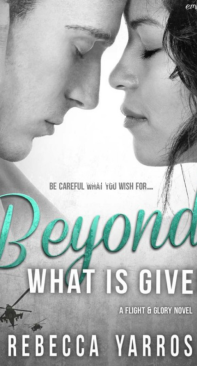 Beyond What is Given - Flight And Glory 03 - Rebecca Yarros - English