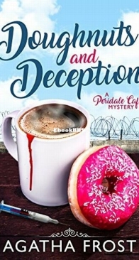 Doughnuts and Deception - Peridale Cafe 3 - Agatha Frost - English