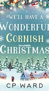We'll Have a Wonderful Cornish Christmas - Delightful Christmas 2 - C. P. Ward - English
