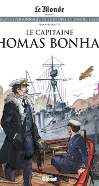 Les Grands Personnages de l'Histoire en Bandes Dessinées 93 - Le Capitaine Thomas Bonham - Glénat 2022 - French