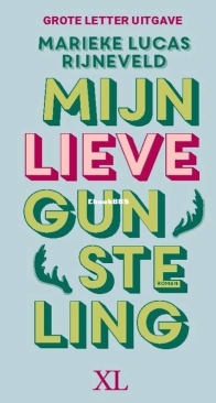 Mijn Lieve Gunsteling - Marieke Lucas Rijneveld - Dutch