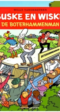 Suske en Wiske - De Boterhammenman - Issue 369 - Standaard Uitgeverij 2023 - Willy Vandersteen - Dutch